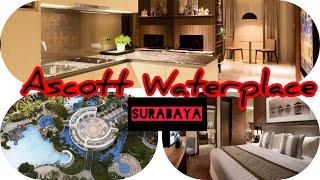 Ascott Waterplace Surabaya