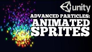 Advanced Particles Animated Sprites Unity 5