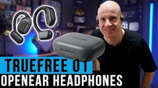 Are open ear headphones best for exercise? Truefree 01