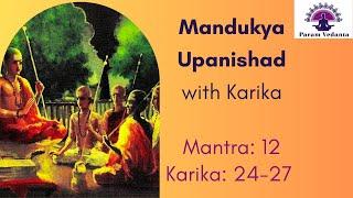 Mandukya Upanishad with Karika - Session 8