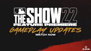 MLB The Show 22  Feature Premiere  Gameplay Updates