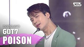 GOT7갓세븐 - POISON @인기가요 inkigayo 20200426