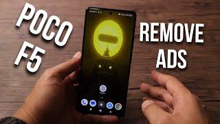 POCO F5  POCO F5 PRO  Remove ADS and other Xiaomi Phones