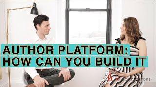 Author Platform How Can You Build It?