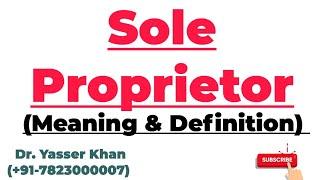 Sole Proprietor  Meaning Of Sole Proprietor  Definition Of Sole Proprietor