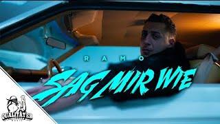 RAMO - SAG MIR WIE OFFICIAL QUALITÄTER VIDEO