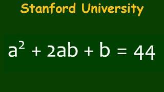 A very tricky Question from Stanford University Entrance Exam  Find the Value of a=? & b=?