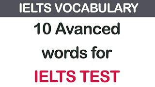 10 Advanced Words For IELTS Test  IELTS Vocabulary