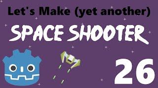 26 Let’s Make a Godot Space Shooter Score & Bullet Bug