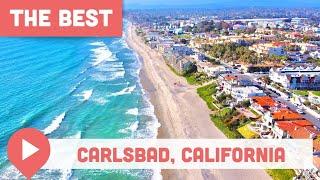 Best Things to Do in Carlsbad California