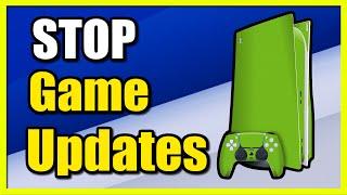 How to Turn OFF Game Updates on PS5 Console Easy Tutorial