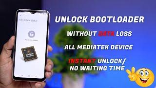 Instant Unlock Bootloader Without data loss on Xiaomi MediaTek Devices  No more waiting time