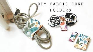 DIY Fabric Cord Holders  2 type of Cable Organizers  Scrap Fabric Idea  Sewing for Beginners