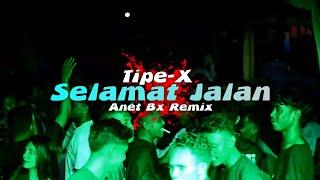 DANSA PORTU™  TIPEX SELAMAT JALAN  ANET BX REMIX  2024