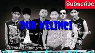 Dua kelinci band full album