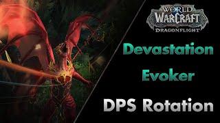 Devastation Evoker - DPS Rotation  Dragonflight Beta