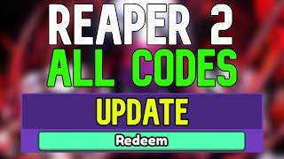 New Reaper 2 Codes  Roblox Reaper 2 Codes April 2024