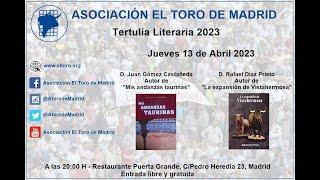 Tertulia con D Juan Gómez Castañeda y D. Rafael Díaz Prieto. Escritores y aficionados. 13042023.
