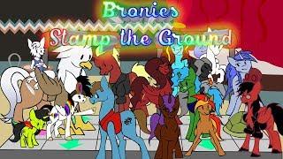 Bronies Stamp the Ground