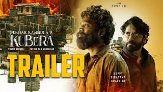 Kubera - Trailer  Dhanush Rashmika Mandanna  King Nagarjuna  Sekhar Kammul  Devi Sri Prasad