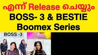 BOSS -3 & BESTIE Boomex Series Release Date & Time Confirmed  Manu Boomex  Boomex Series