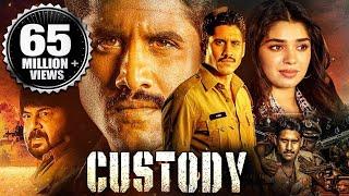 Custody Full Movie  2023 New Released Hindi Dubbed Movie  Naga Chaitanya Krithi Shetty Priyamani