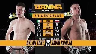 BAMMA 32  Dylan Tuke vs David Khalsa