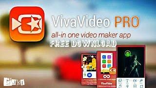 VivaVideo Pro Video Editor Free Download Android V4.5.6 APK UPDATE