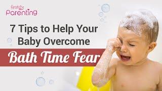 Baby Bath Time Fear  Tips to Help Your Baby Overcome It