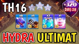 +320  Hydra Ultimate Attack TH16  Day 28  Legend League 242024  Th16 Attack Strategy