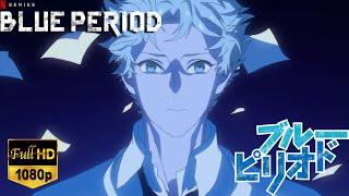 Blue Period Opening 1  Sub Español Resubido a mejor calidad