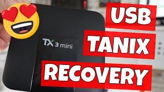 Tanix TX3 USB Firmware Recovery TX3 How To Fix