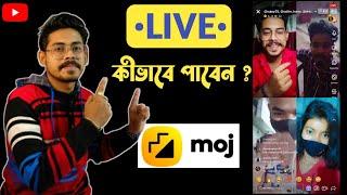Moj Live Option Enable  How To Get Live On Moj App  Bengali  Sujoy Saha