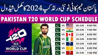 Pakistan T20 World Cup 2024 Schedule ICC T20 World Cup 2024 Pakistan Schedule