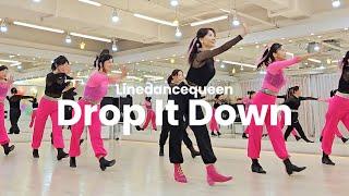 Drop It Down Line Dance l Intermediate l 드랍 잇 다운 라인댄스 l  Linedancequeen l Junghye Yoon