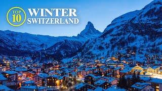 Top 10 Winter Switzerland - Christmas and more Travel Guide