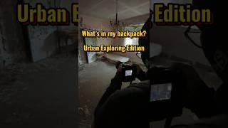 What’s in my Urban Exploring backpack? #urbex #urbanexploring #urbanexploration