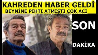 Günlerdir  Hastanede tedavi gören Kadir İnanırdan acı haber geldi Eşi son durumu paylaştı..