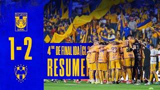  El Resumen  Tigres 1 - 2 Rayados  Cuartos de Final Ida  Clausura 2024