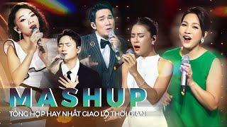 Top những bản MASHUP ẤN TƯỢNG tại Giao Lộ Thời Gian  Hà Trần Mạnh Quỳnh Quang Hà Hà Nhi Mỹ Linh