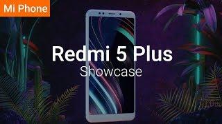 Redmi 5 Plus｜New Looks For Budget Smartphone