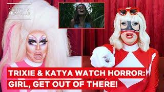Drag Queens Trixie Mattel & Katya React to Hush and Cabin Fever  I Like to Watch Horror  Netflix