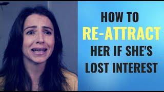 How To Re-Attract Her AFTER Shes Lost Interest In You  The Unpredictability Principle 2019