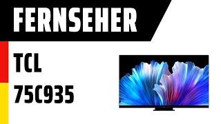 Fernseher TCL 75C935 C935  Test  Deutsch