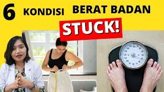 6 Kondisi Berat Badan STUCK TIDAK TURUN WALAU SUDAH DIET KETAT  dr.Emasuperr