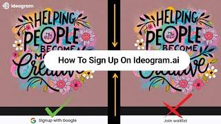 Ideogram Hacked Sign Up Link - How to Sign Up on Ideogram.Ai - Ideogram Sign up Tutorial