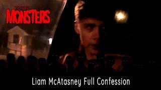 Liam McAtasney Full Confession