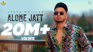 Alone Jatt Official Video Jassa Dhillon  Gur Sidhu  Punjabi Song 2022 @browntownmusic