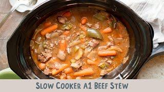 Slow Cooker A 1  Beef Stew