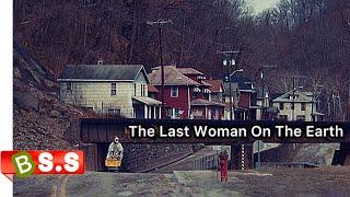 The Last Woman On The Earth Movie ReviewPlot In Hindi & Urdu